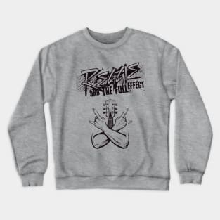 Reggie and the Full Effect Take Me Home Please Crewneck Sweatshirt